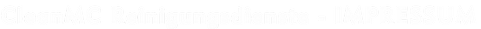 CleanMC Reinigungsdienste - IMPRESSUM
